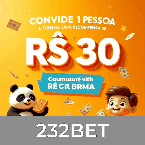 232BET Bônus por convite 232BET